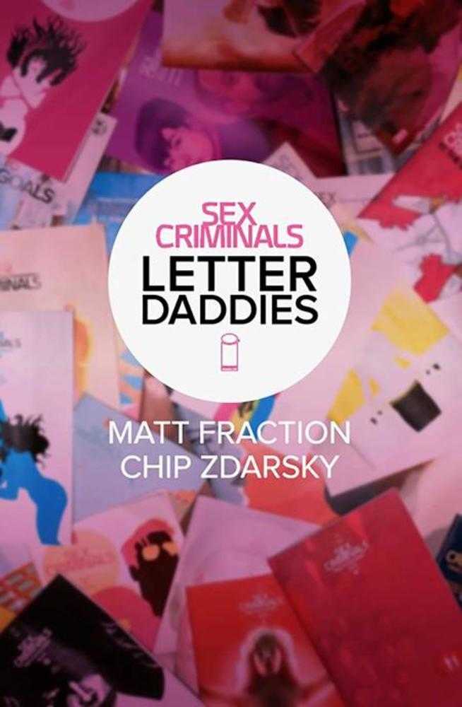 Sex Criminals TPB The Collected Letter Daddies (Mature)