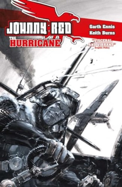 Johnny Red: The Hurricane Hardcover Volume 1