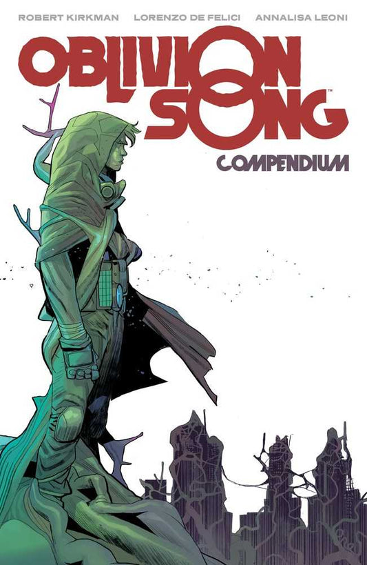 Oblivion Song By Kirkman & De Felici Compendium TPB