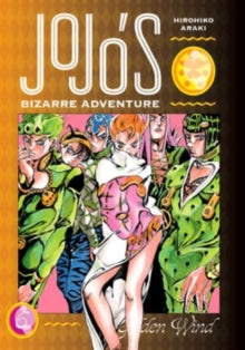 JoJo's Bizarre Adventure: Part 5--Golden Wind, Vol. 6