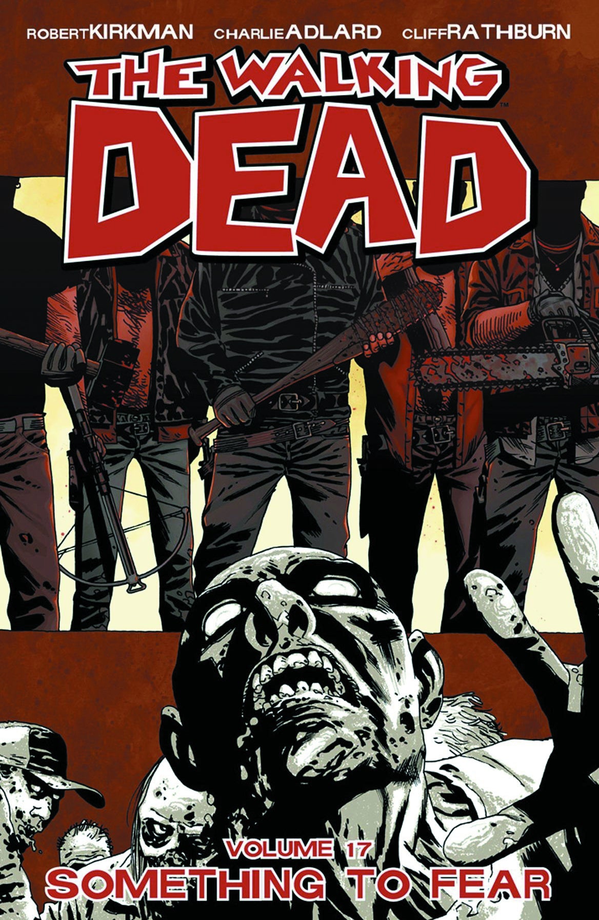 WALKING DEAD TP VOL 17 SOMETHING TO FEAR (MR) COVER