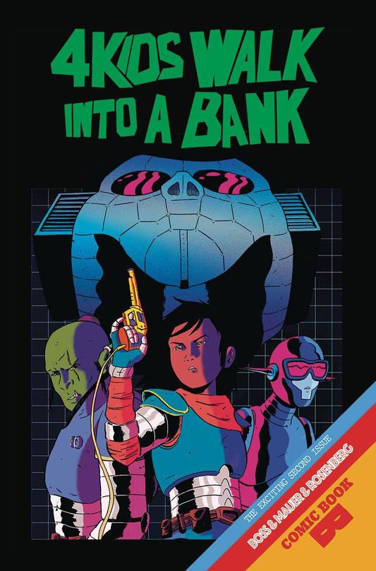 4 KIDS WALK INTO A BANK #2 COVER