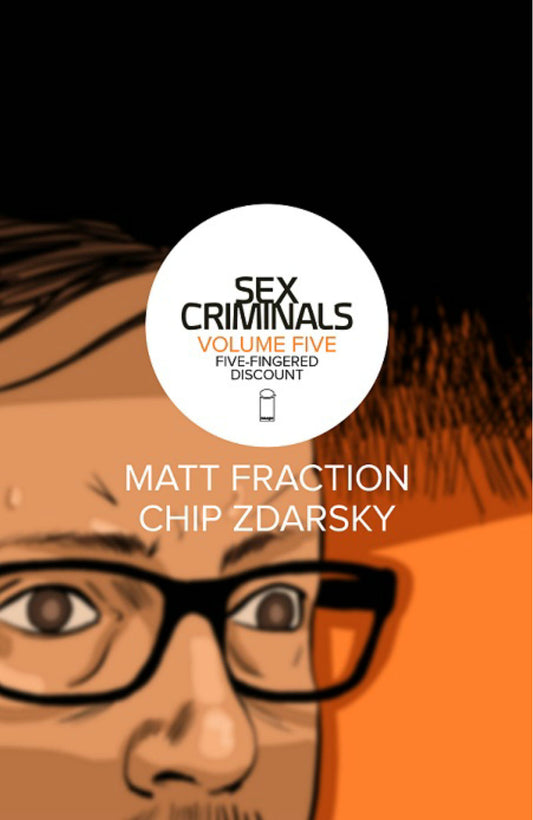 SEX CRIMINALS TP VOL 05 FIVE-FINGERED DISCOUNT (MR) COVER