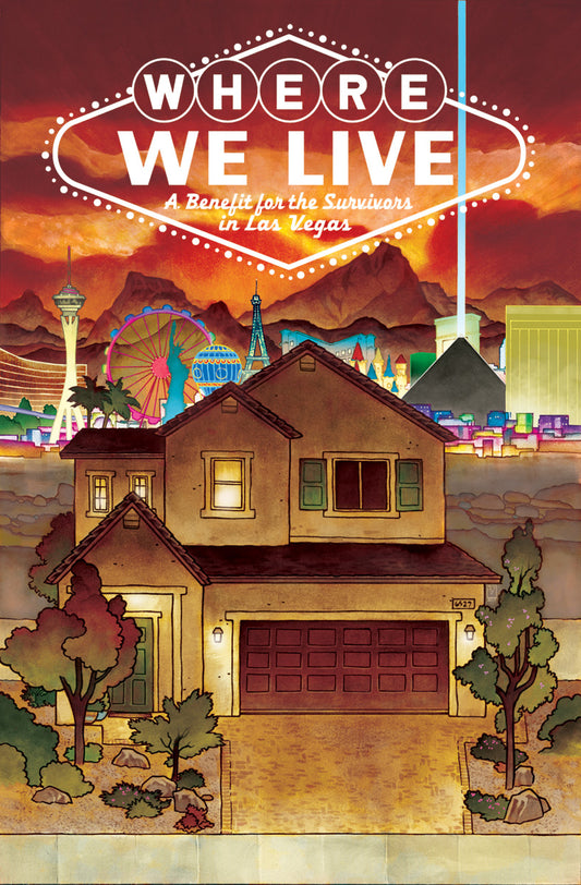 WHERE WE LIVE LAS VEGAS SHOOTING BENEFIT ANTHOLOGY TP COVER