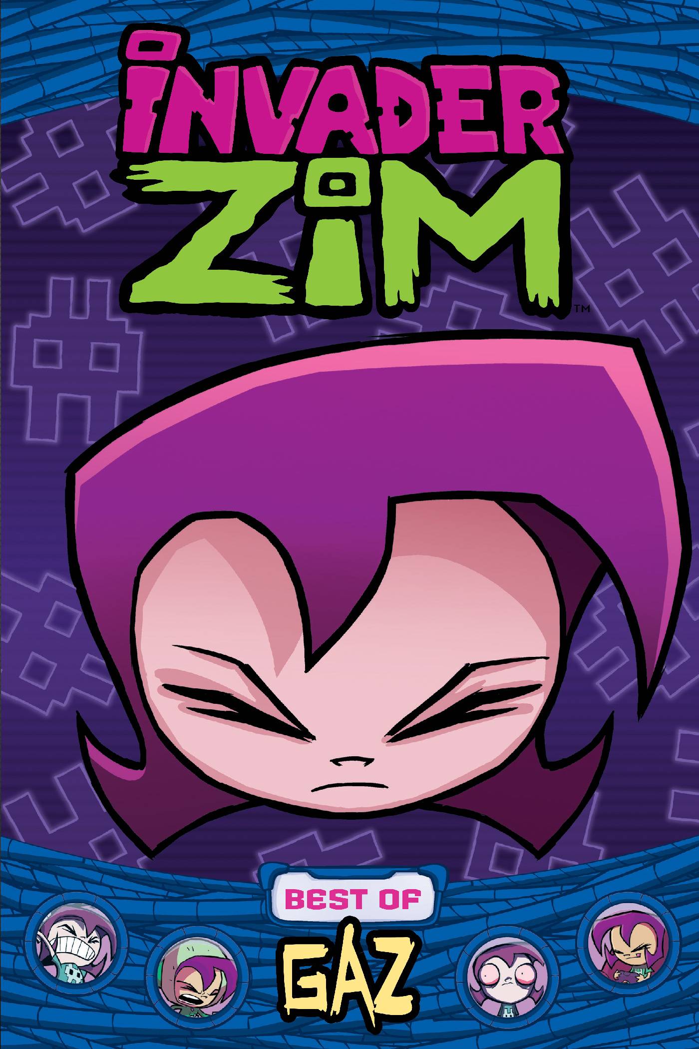 INVADER ZIM BEST OF GAZ TP