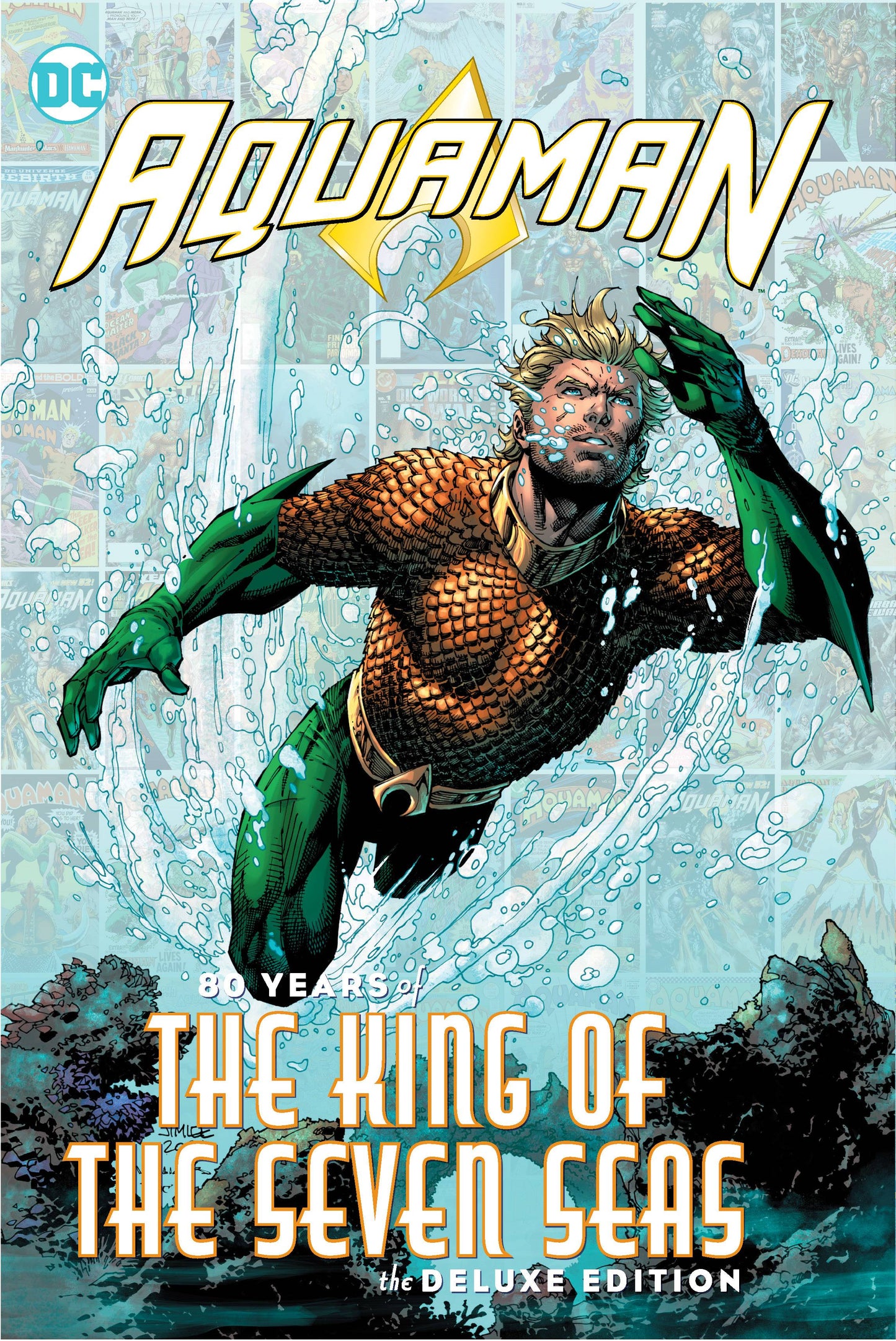 AQUAMAN 80 YEARS KING SEVEN SEAS THE DELUXE EDITION